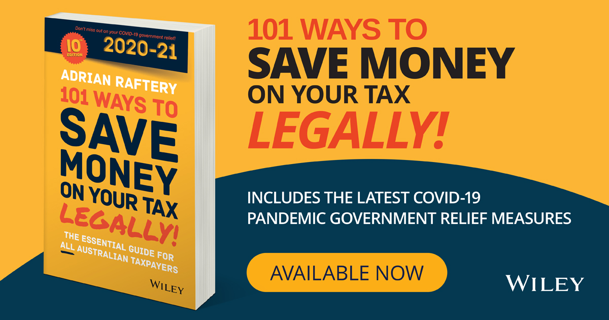 101 Ways to Save Money on Your Tax - Legally! 2020-2021 edition