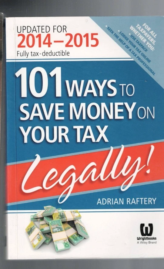 Money Magazine's Book of the month: 101 Ways to Save Money on Your Tax - Legally!
